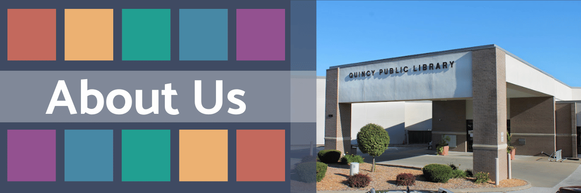 About Us - Quincy Public Library