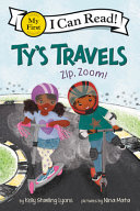Image for "Ty&#039;s Travels: Zip, Zoom!"