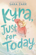 Image for "Kyra, Just for Today"