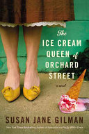 Image for "The Ice Cream Queen of Orchard Street"