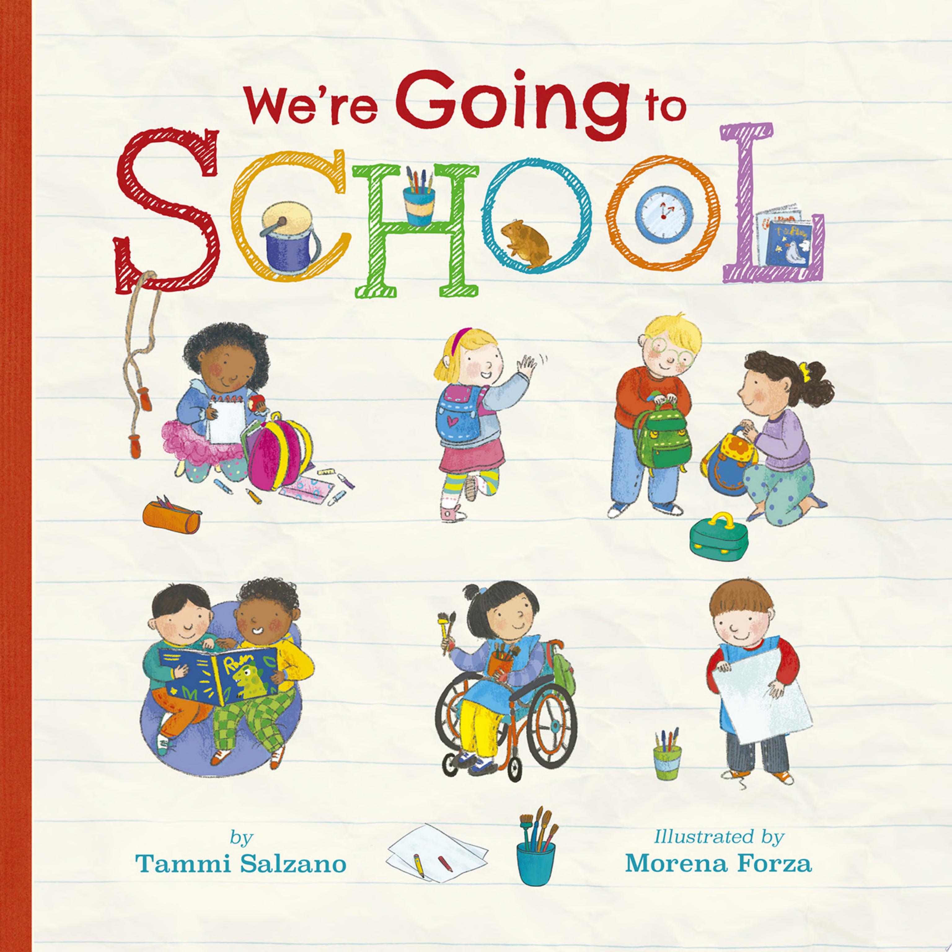 Image for "We're Going to School"