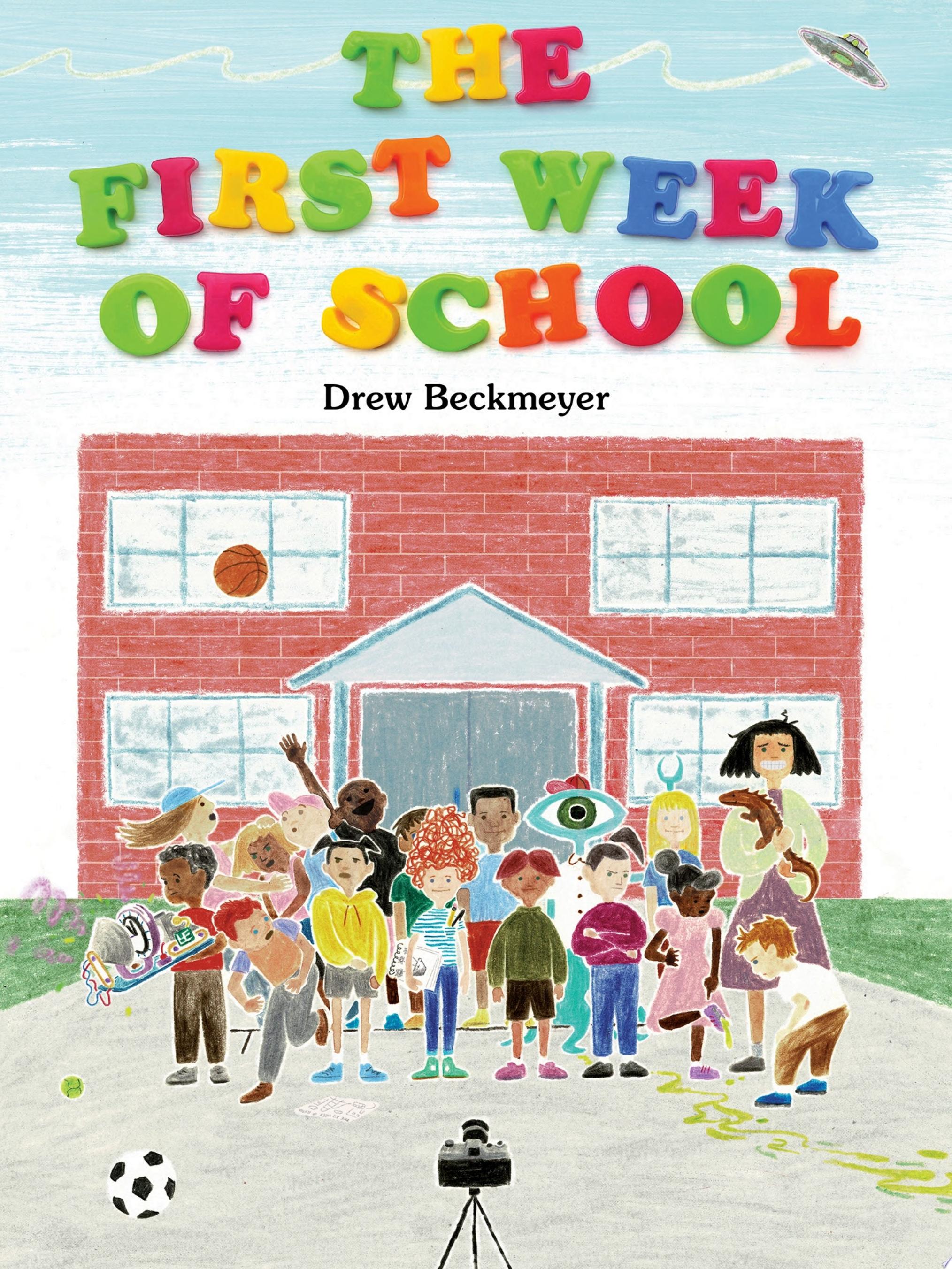 Image for "The First Week of School"