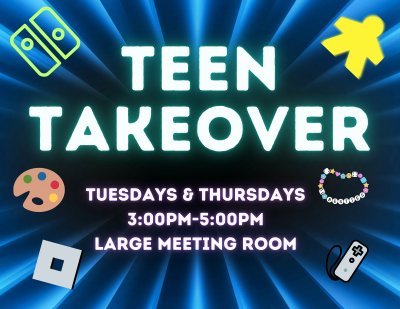 Image that reads Teen Takeover