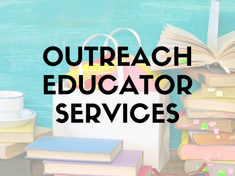 Outreach Educator Services