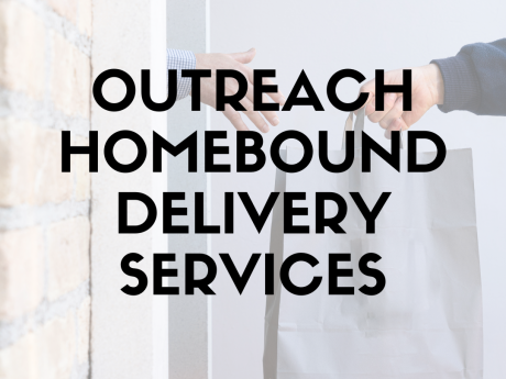 Outreach Homebound Delivery Services