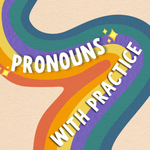 Pronouns with Practice 