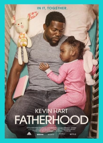 Poster for the movie fatherhood