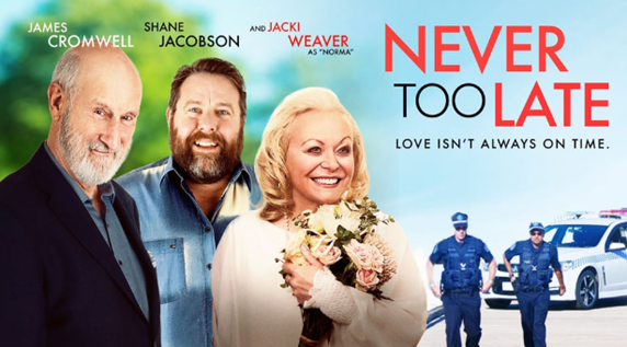 movie poster for the movie never Too Late